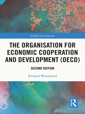 cover image of The Organisation for Economic Co-operation and Development (OECD)